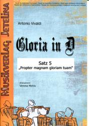 Gloria in D - Satz 5 "Propter magnam gloriam tuam" 